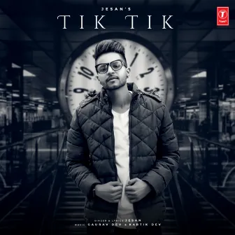 Tik Tik by Kartik Dev