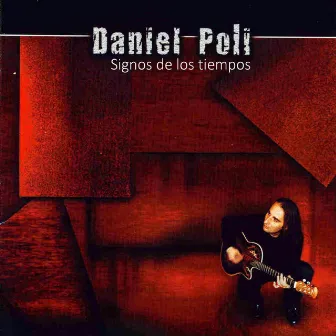 Signos de los Tiempos by Daniel Poli