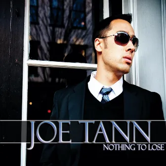 Nothing to Lose by Joe Tann