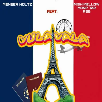 Vula Vala by Mish Mellow