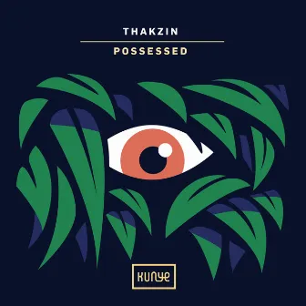 Possessed by Thakzin