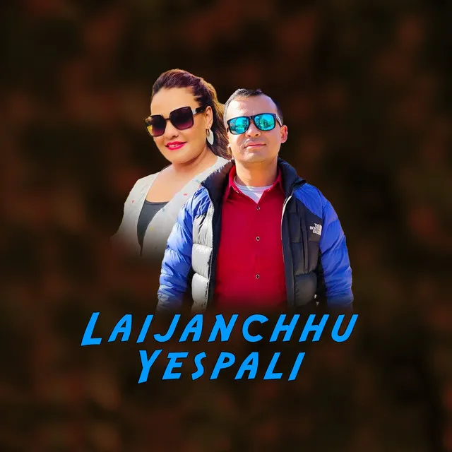 Laijanchhu Yespali