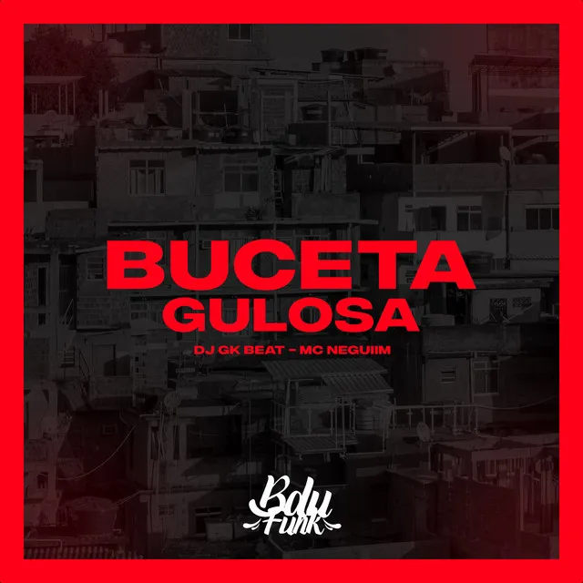 BUCETA GULOSA