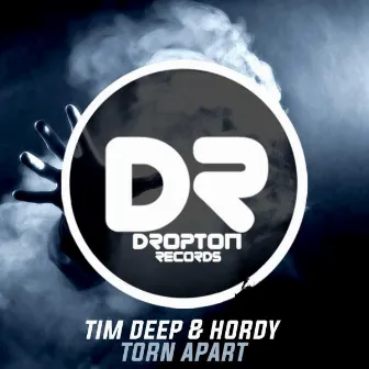 Torn Apart (Original Mix) by Tim Deep