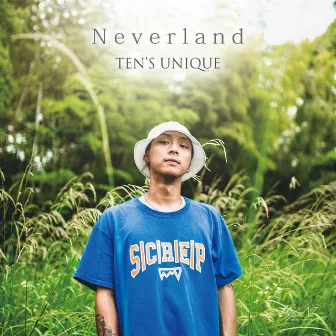 Neverland by TEN's UNIQUE