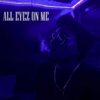 All eyez on me by JC Napone