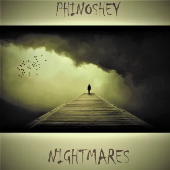 NightMares by Phinoshey