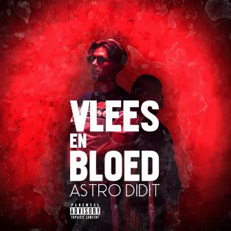 Vlees en Bloed by Astrodidit