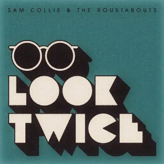 Look Twice by Sam Collie