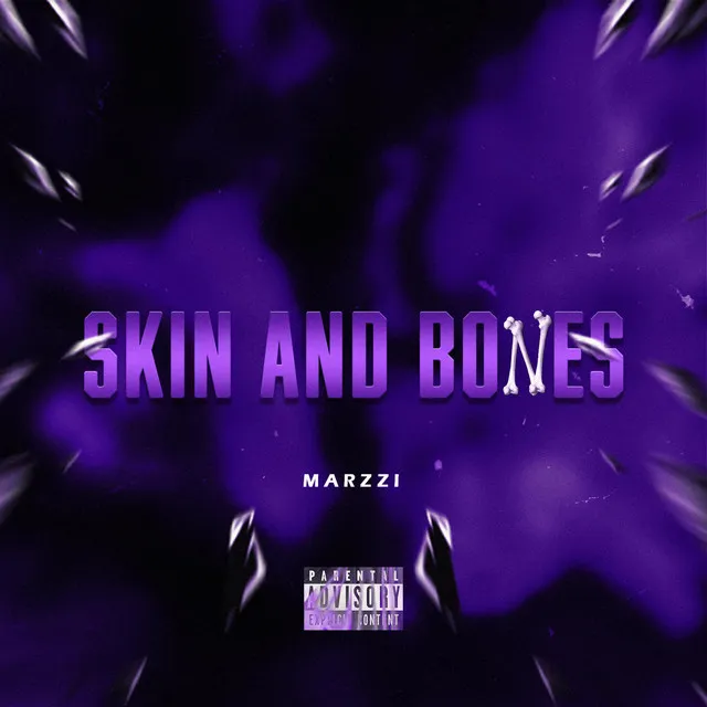 Skin and Bones