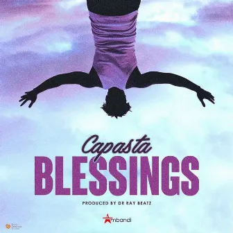 Blessings by Capasta