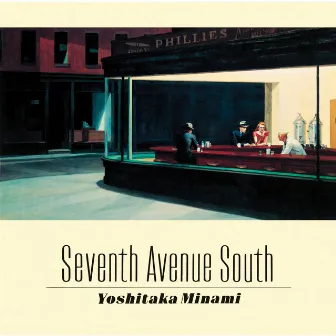 SEVENTH AVENUE SOUTH by Yoshitaka Minami