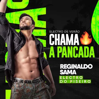 Electro de Verão, Chama a Pancada by Reginaldo Sama