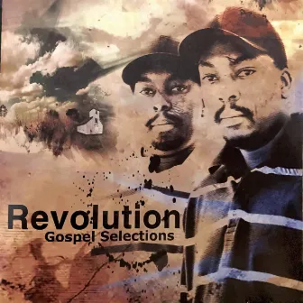 Gospel Selections by Revolution