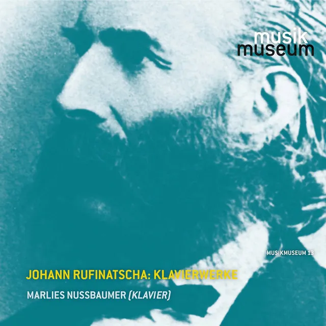 Rufinatscha: Piano Works