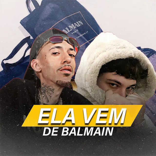 Ela Vem de Balmain