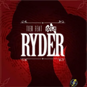 Ryder (feat. Matti Baybee) by Tier