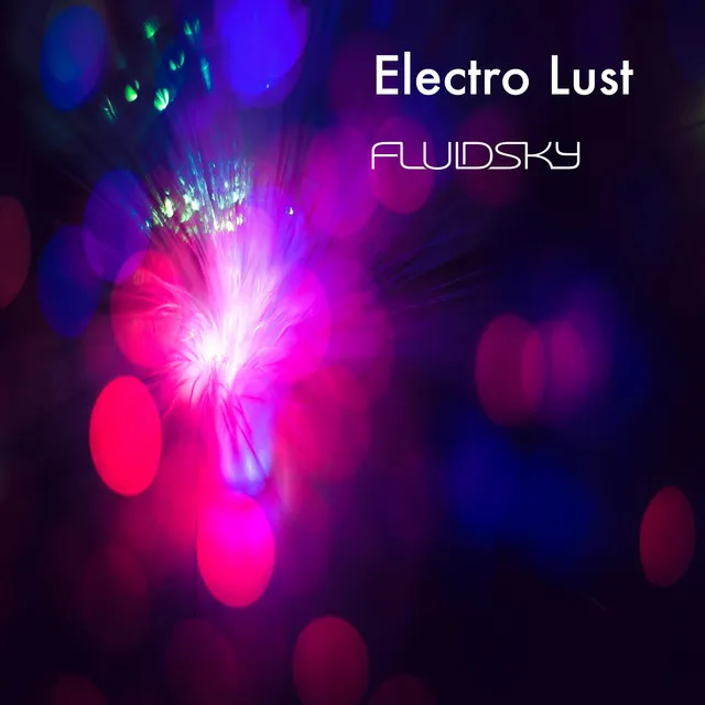 Electro Lust