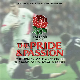 The Pride & Passion by The Honley Male Voice Choir