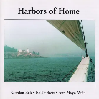 Harbors of Home by Ed Trickett