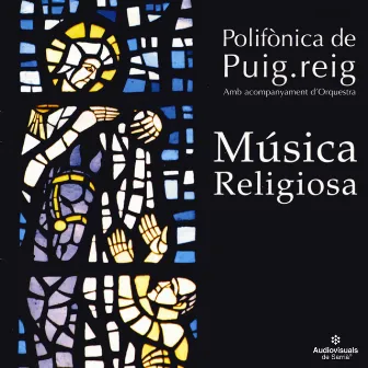 Música Religiosa by Polifònica de Puig-Reig