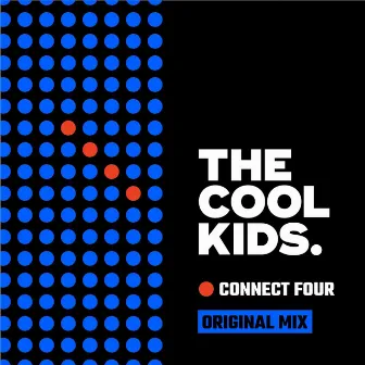 Connect Four by The Cool Kids