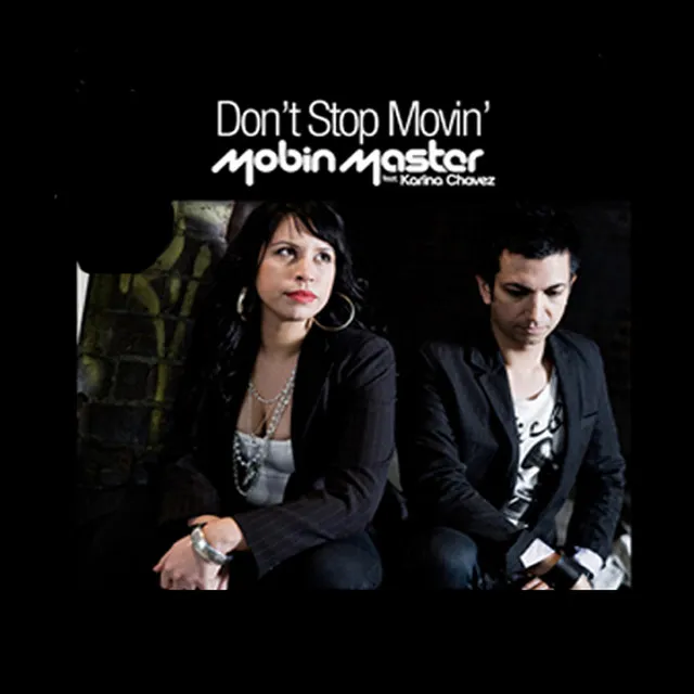 Don't Stop Movin' (feat. Karina Chavez) - Extended Vocal Mix