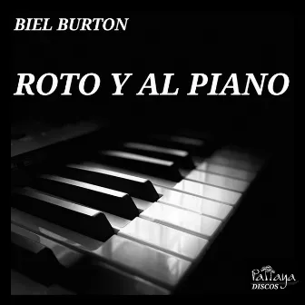 Roto y Al Piano by Unknown Artist