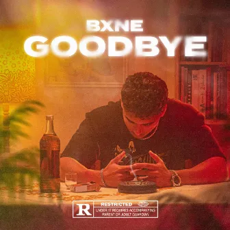 Goodbye by BXNE