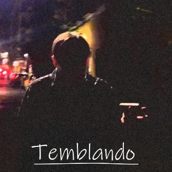 Temblando by Bonito Malo