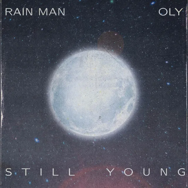 Still Young (Ft. Oly)