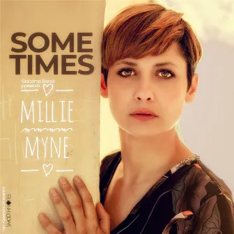 Sometimes by Millie Myne