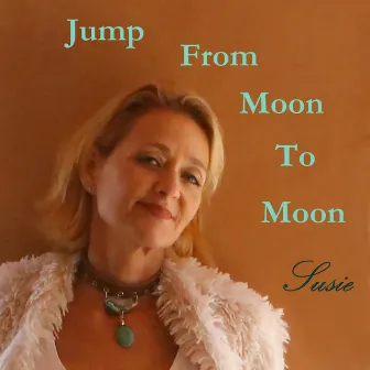 Jump from Moon to Moon by Susie