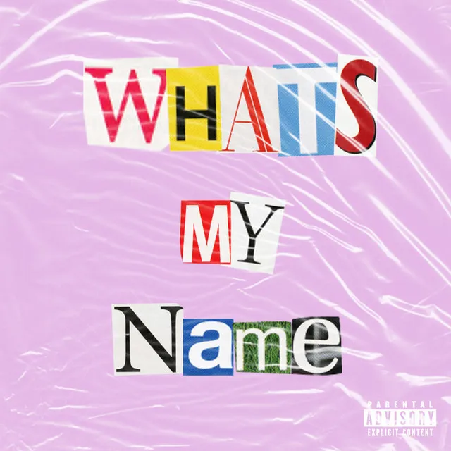 What's My Name