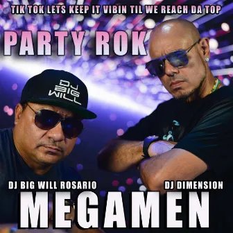 Party Rok by Megamen