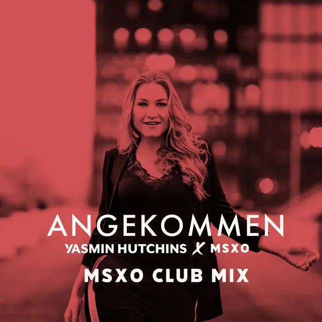 Angekommen - MSXO Club Mix