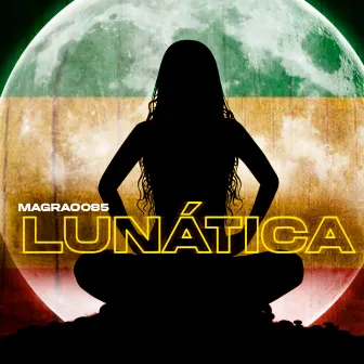 Lunática by Magrao 085