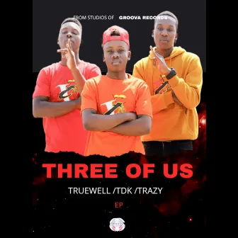 Three of Us by TDK