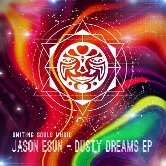 Dusty Dreams EP by Jason Esun