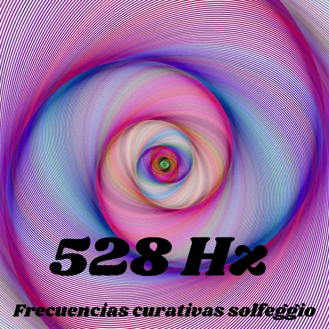 528 Hz Frecuencias curativas solfeggio