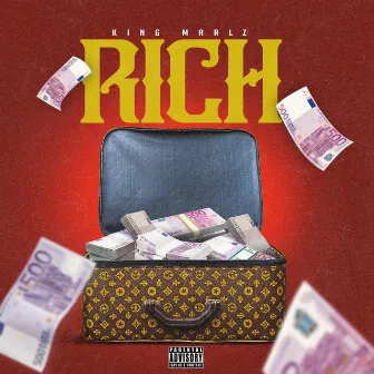 RICH by King Marlz