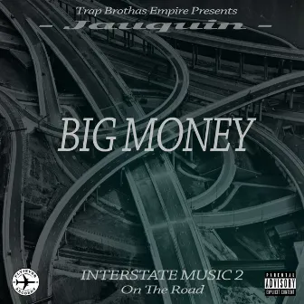 Big Money by Jauquin(Fn Jay)