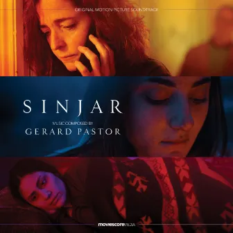 Sinjar (Original Motion Picture Soundtrack) by Gerard Pastor