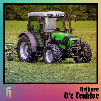 D'r Traktor by Helkore