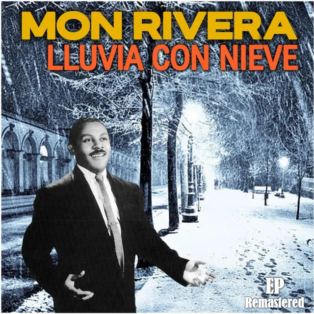 Lluvia con nieve - Remastered