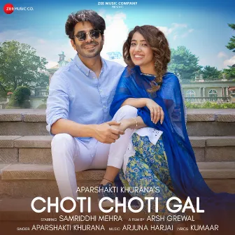 Choti Choti Gal by Aparshakti Khurana