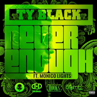 Never Enough by Ty Black