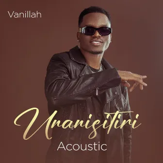 Unanisitiri (Acoustic) by Vanillah