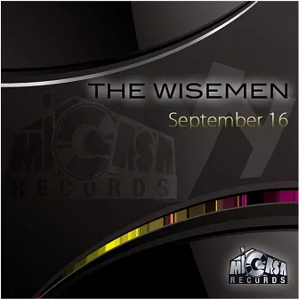 September 16 by The Wisemen