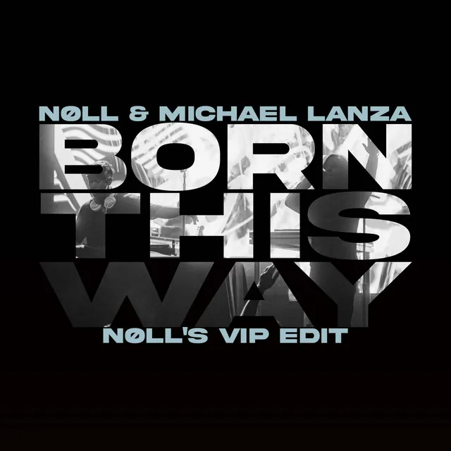 Born This Way - VIP